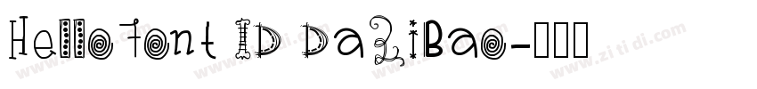 HelloFont ID DaZiBao字体转换